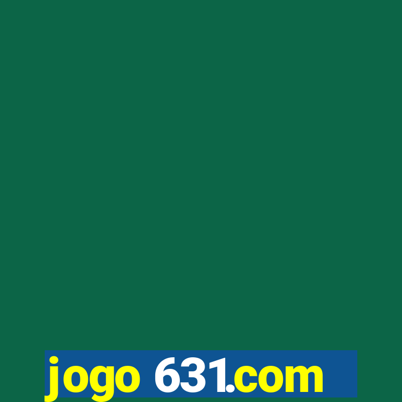 jogo 631.com